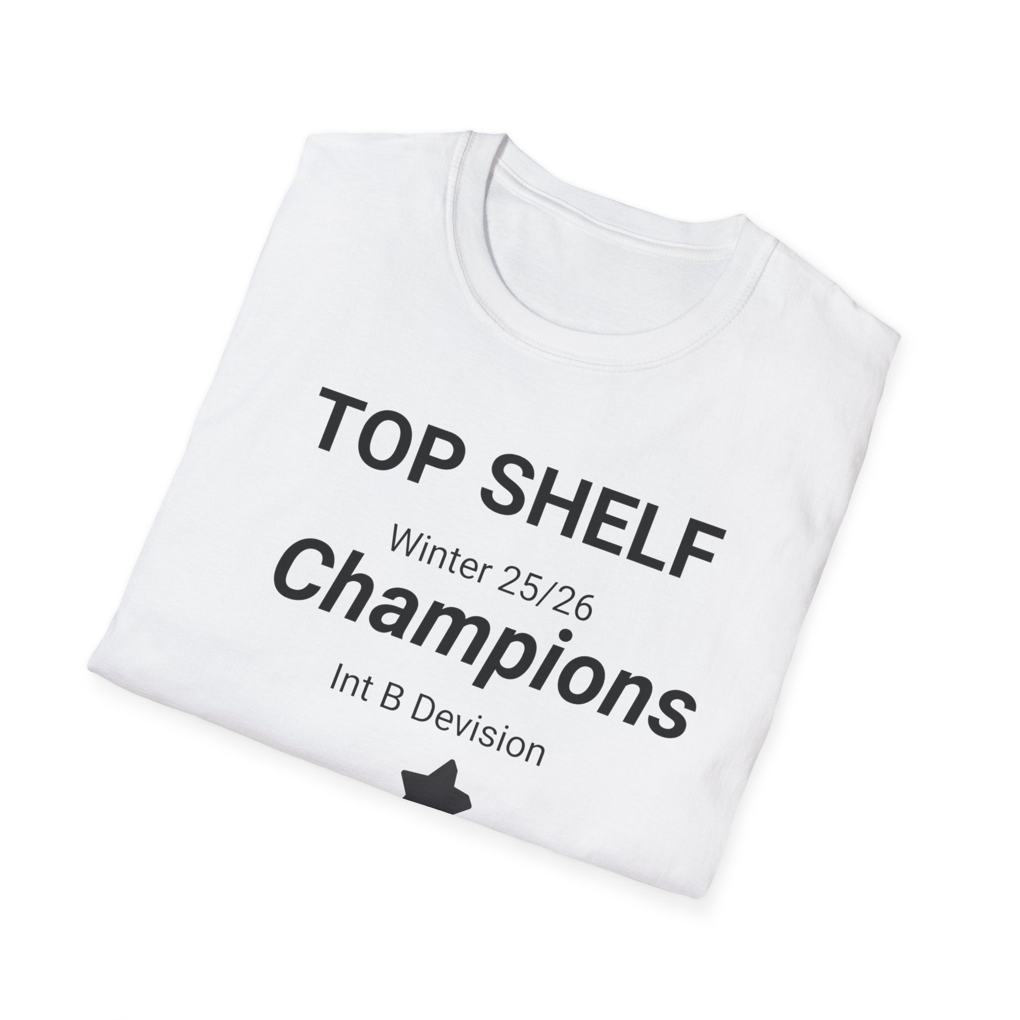 12-Champions Team T-Shirt — "Top Shelf" Winter 25/26 Intermediate B Division Front Print Only