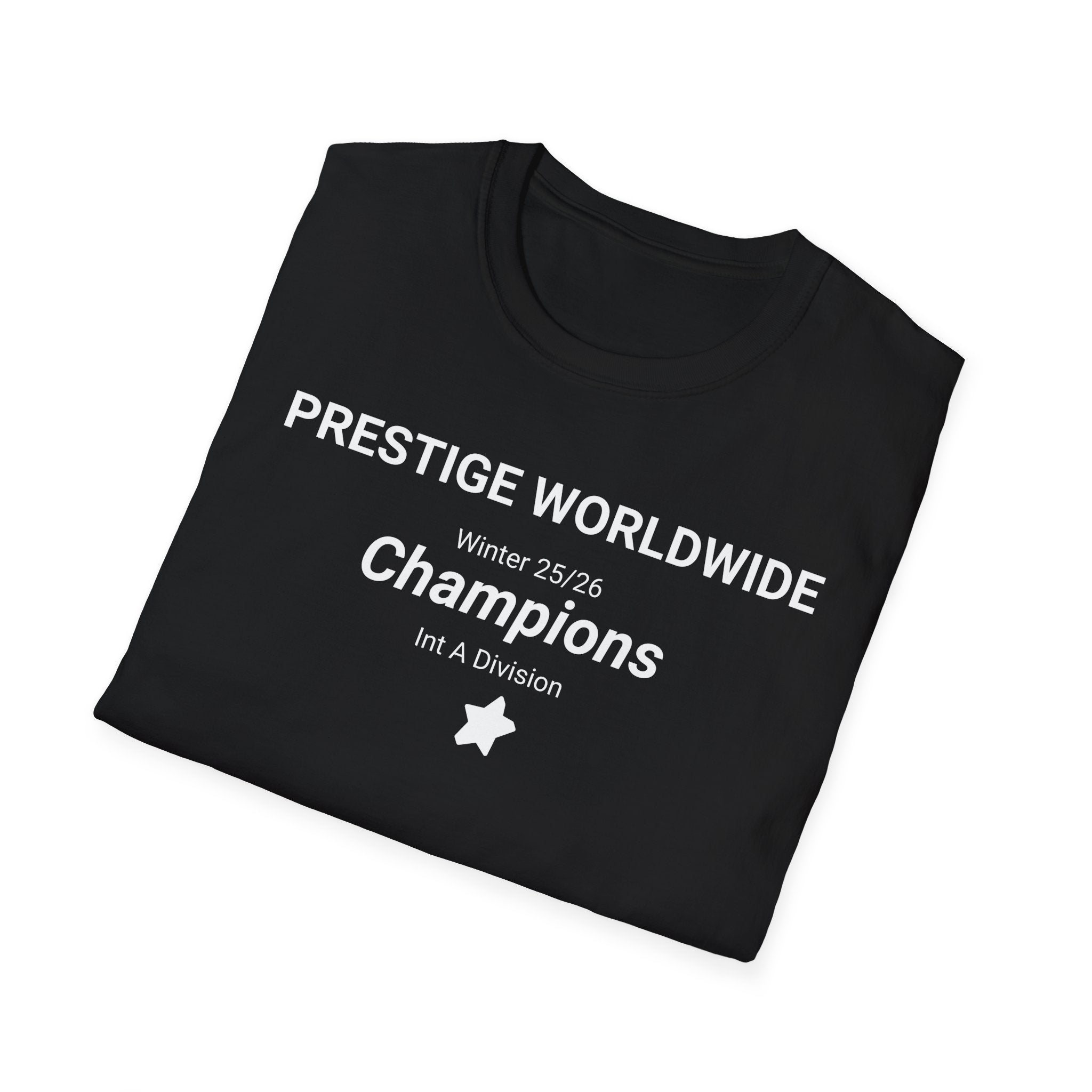 31-Champions Team T-Shirt — "Prestige Worldwide Champions" Winter 25/26 Intermediate A Division Front Print Only