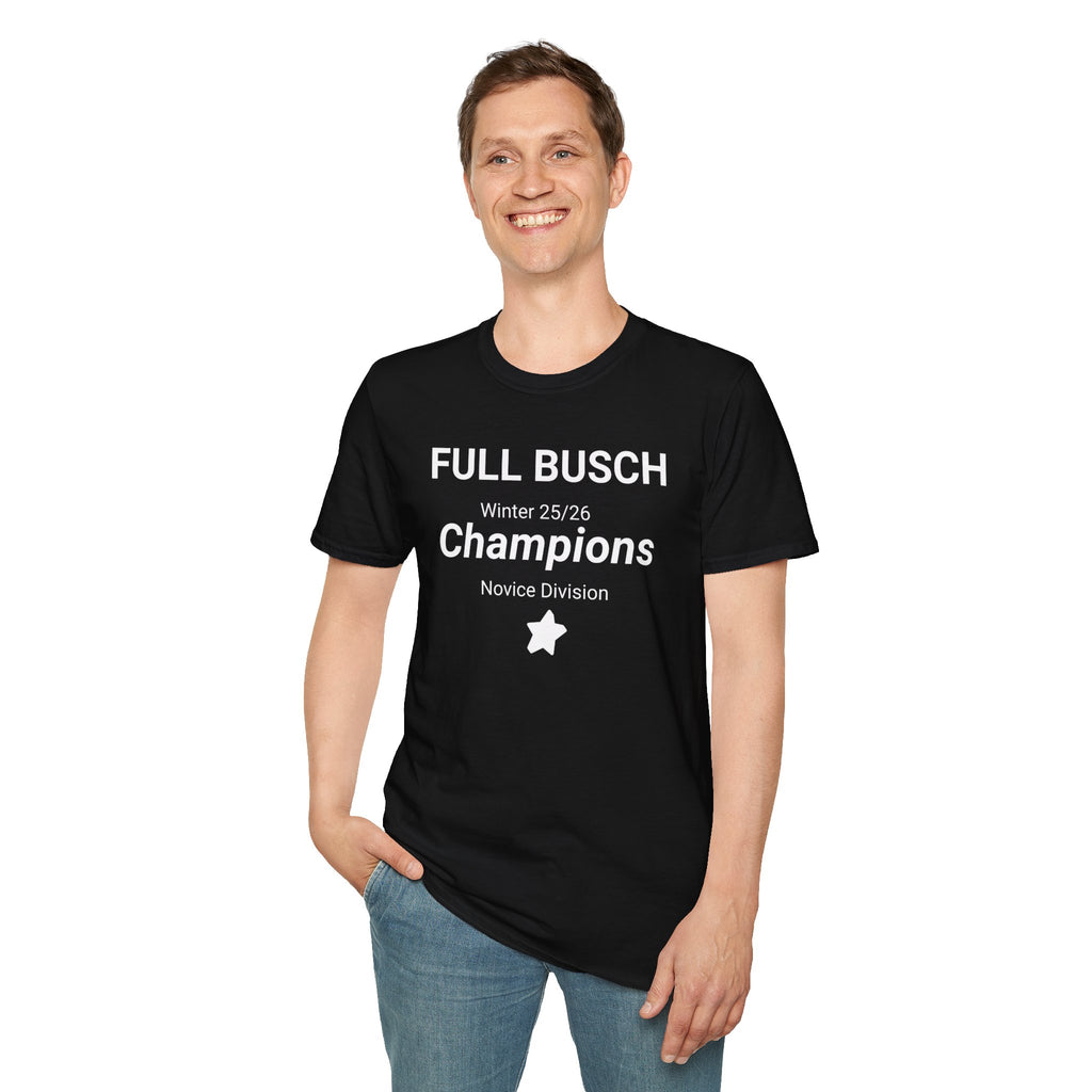 03-Champions Team T-Shirt — "Full Busch" Winter 25/26 Novice Division with roster on the back