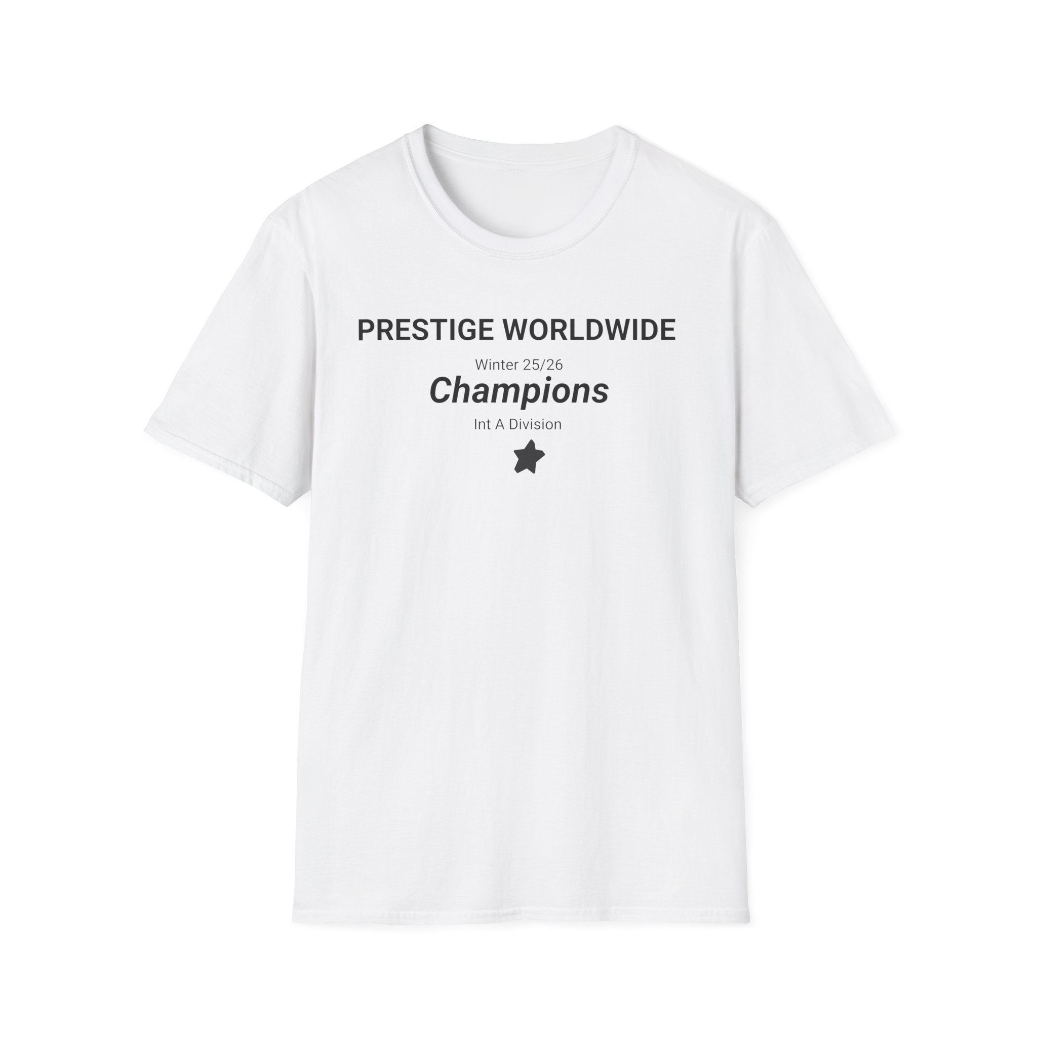 32-Champions Team T-Shirt — "Prestige Worldwide Champions" Winter 25/26 Intermediate A Division Front Print Only