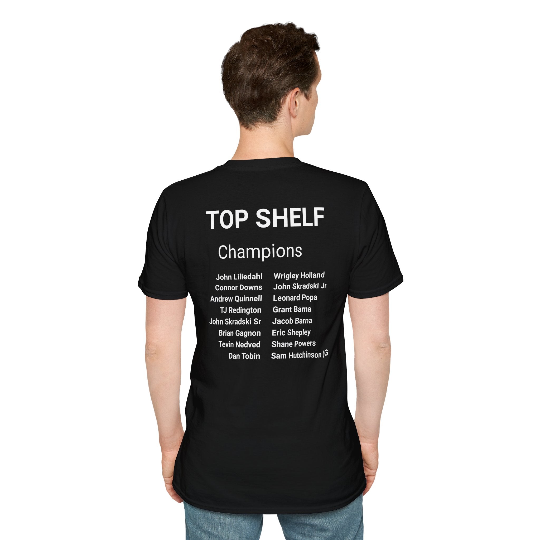 14-Champions Team T-Shirt — "Top Shelf Winter 25/26 Champions" with roster on the back