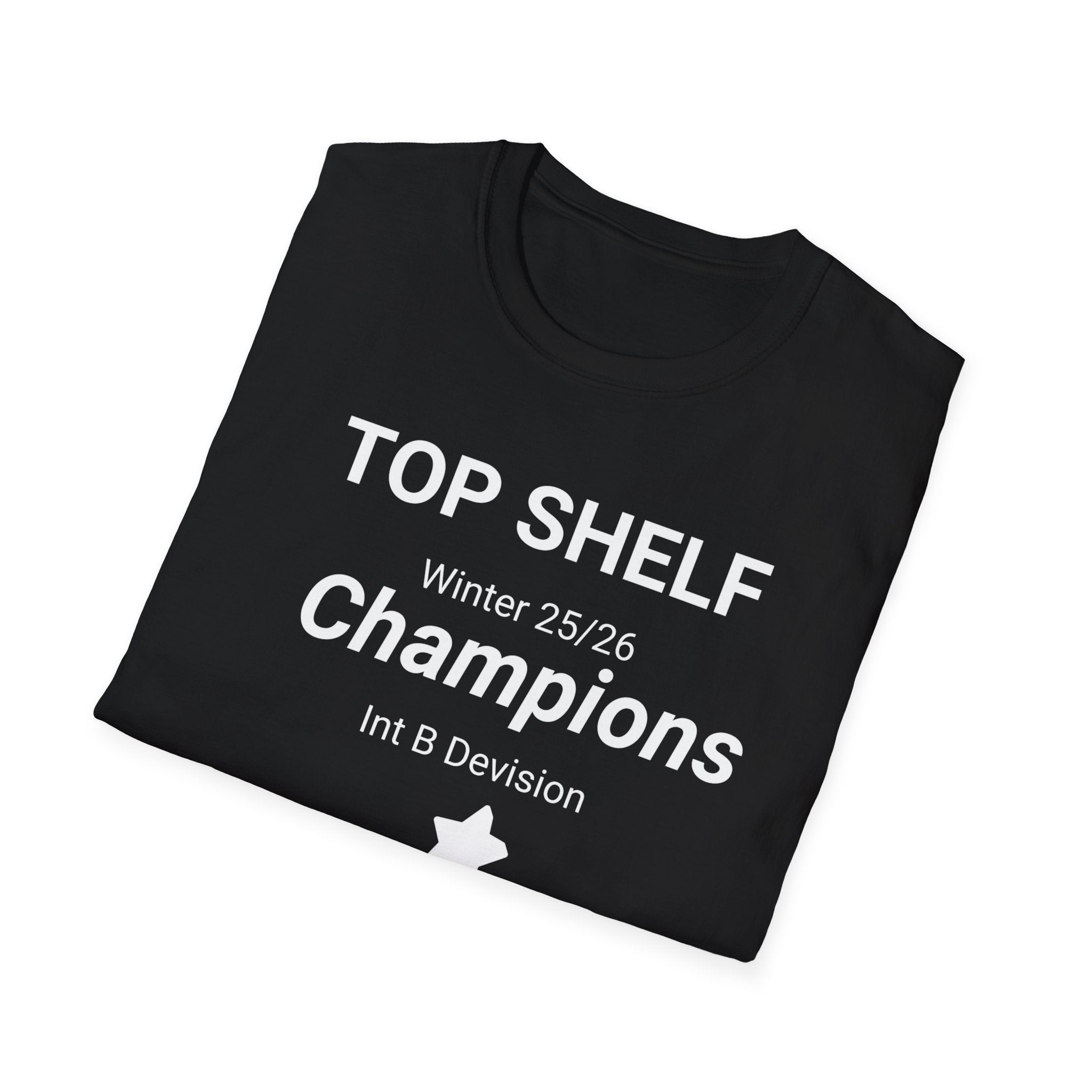 11-Champions Team T-Shirt — "Top Shelf" Winter 25/26 Intermediate B Division Front Print Only
