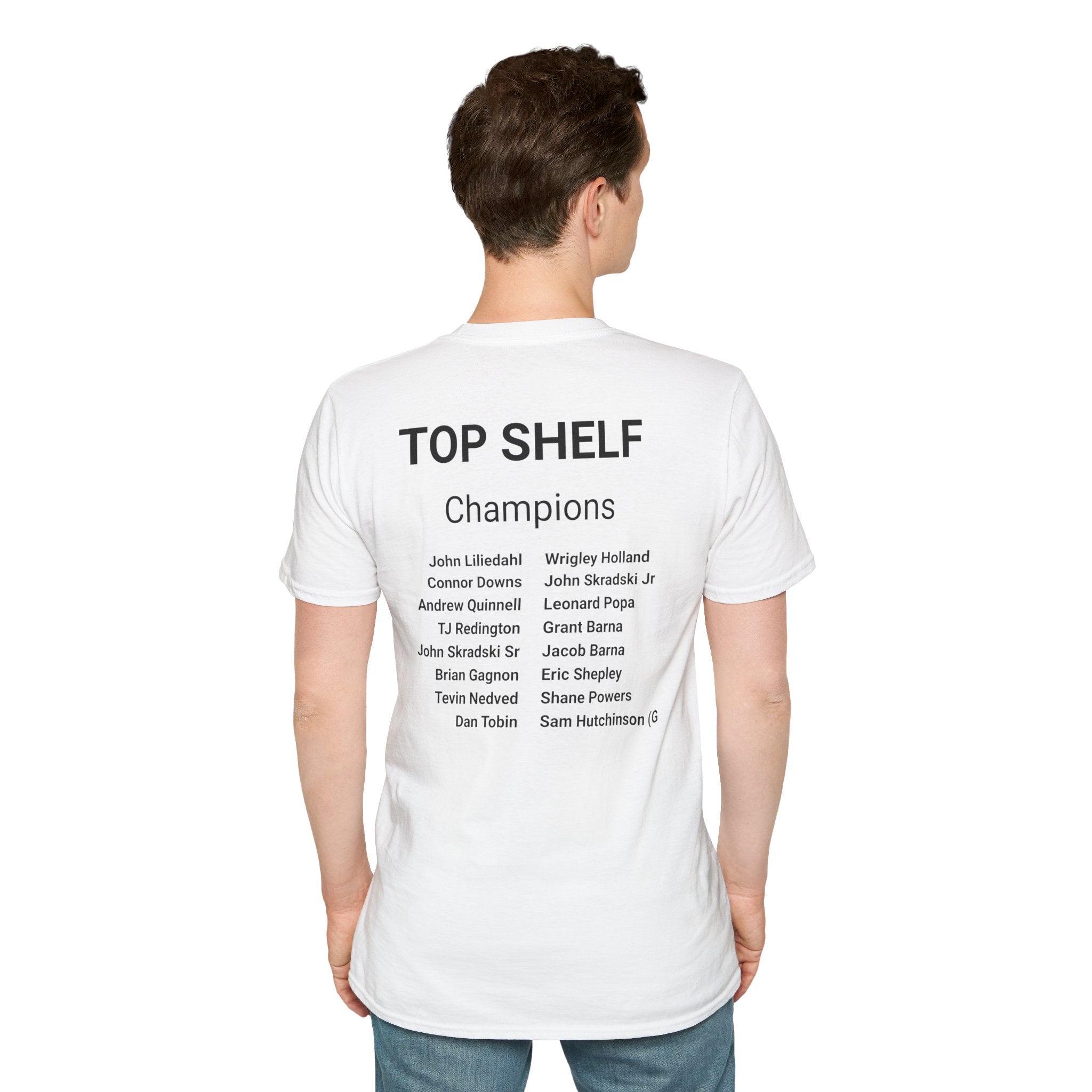 15-Champions Team T-Shirt — "Top Shelf Winter 25/26 Champions" with roster on the back